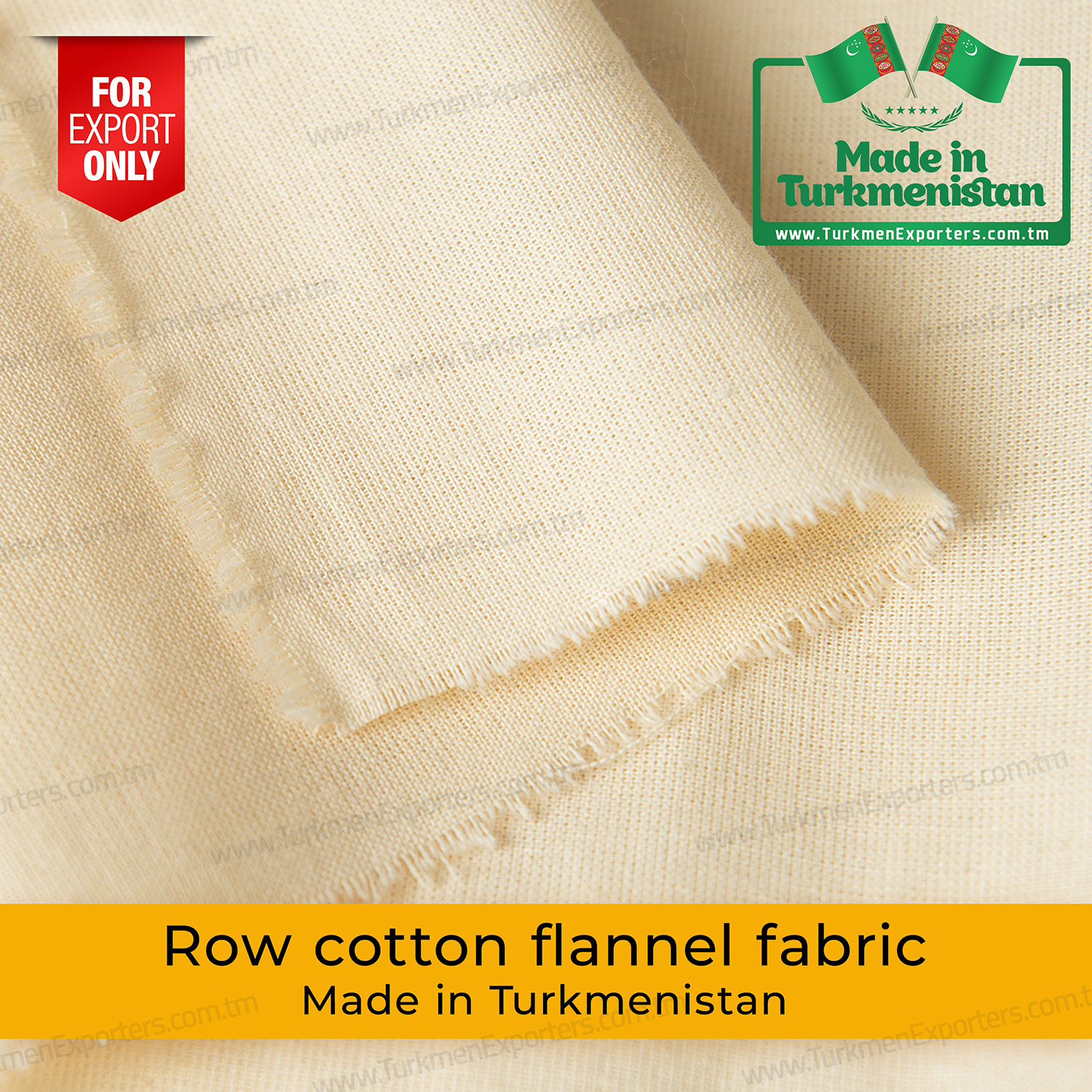 Flanel çig boýagsyz nah mata | Türkmen Eksport, Import & Söwda Hyzmatlary HK